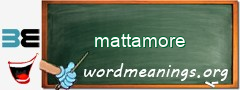 WordMeaning blackboard for mattamore